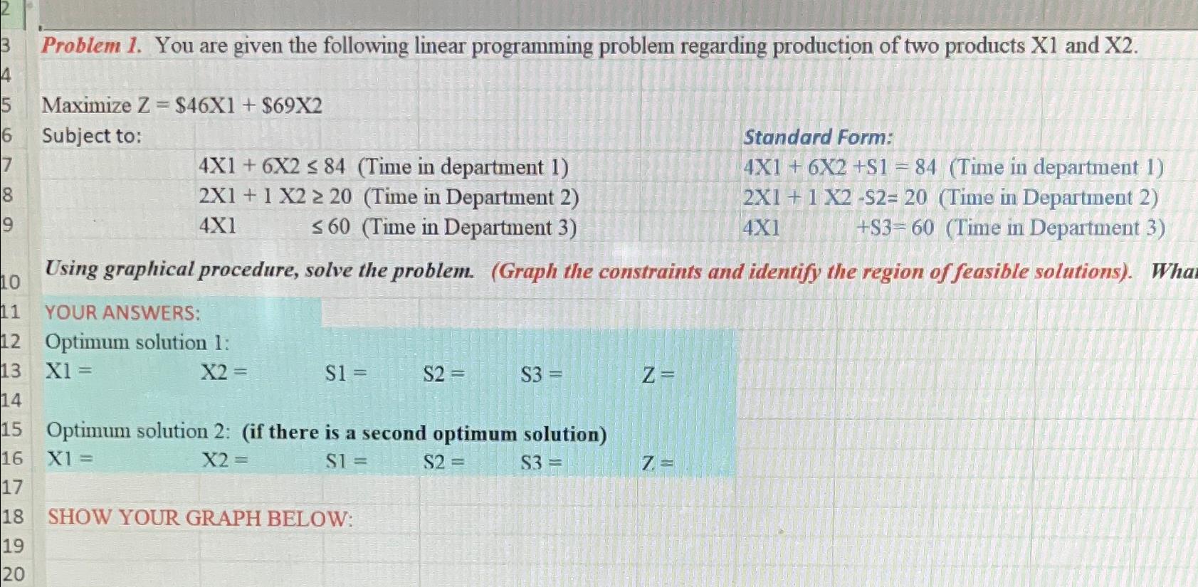  Problem 1. You are given the following linear programming problem regarding