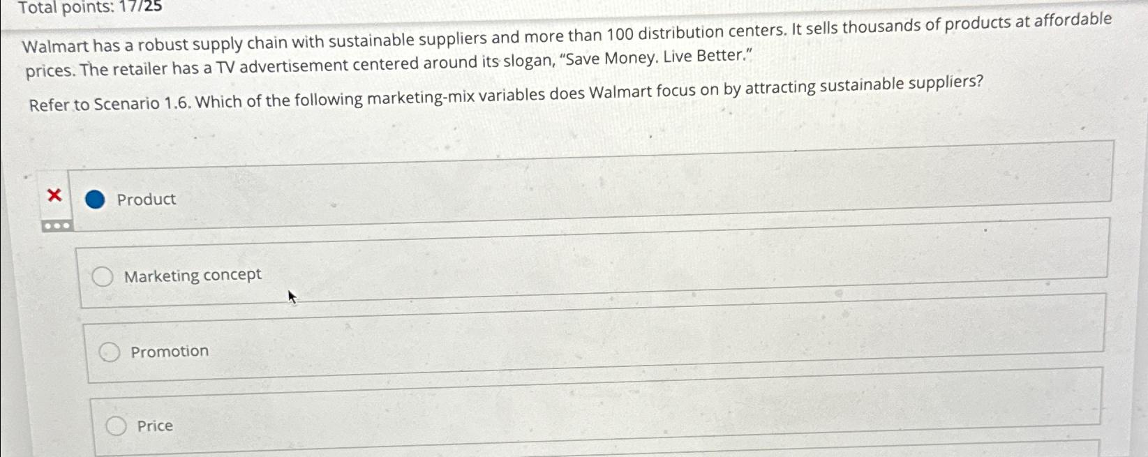  Total points: 1725 Walmart has a robust supply chain with sustainable