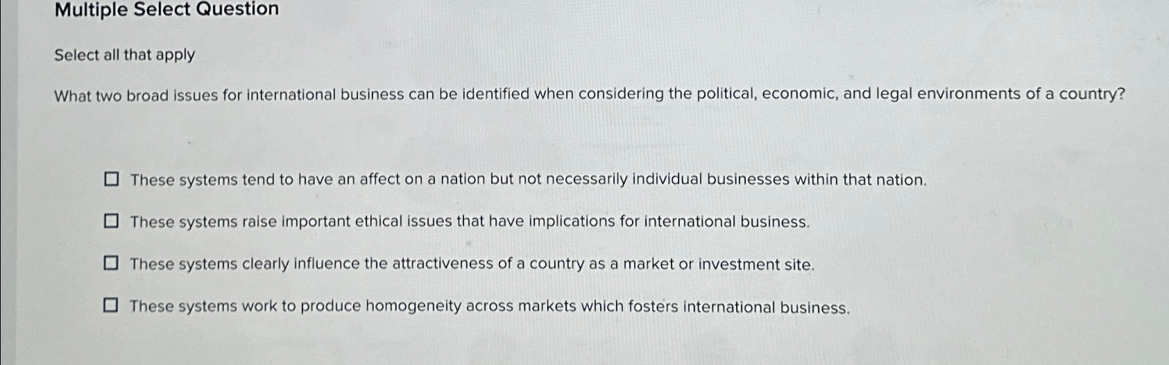  Multiple Select Question Select all that apply What two broad issues