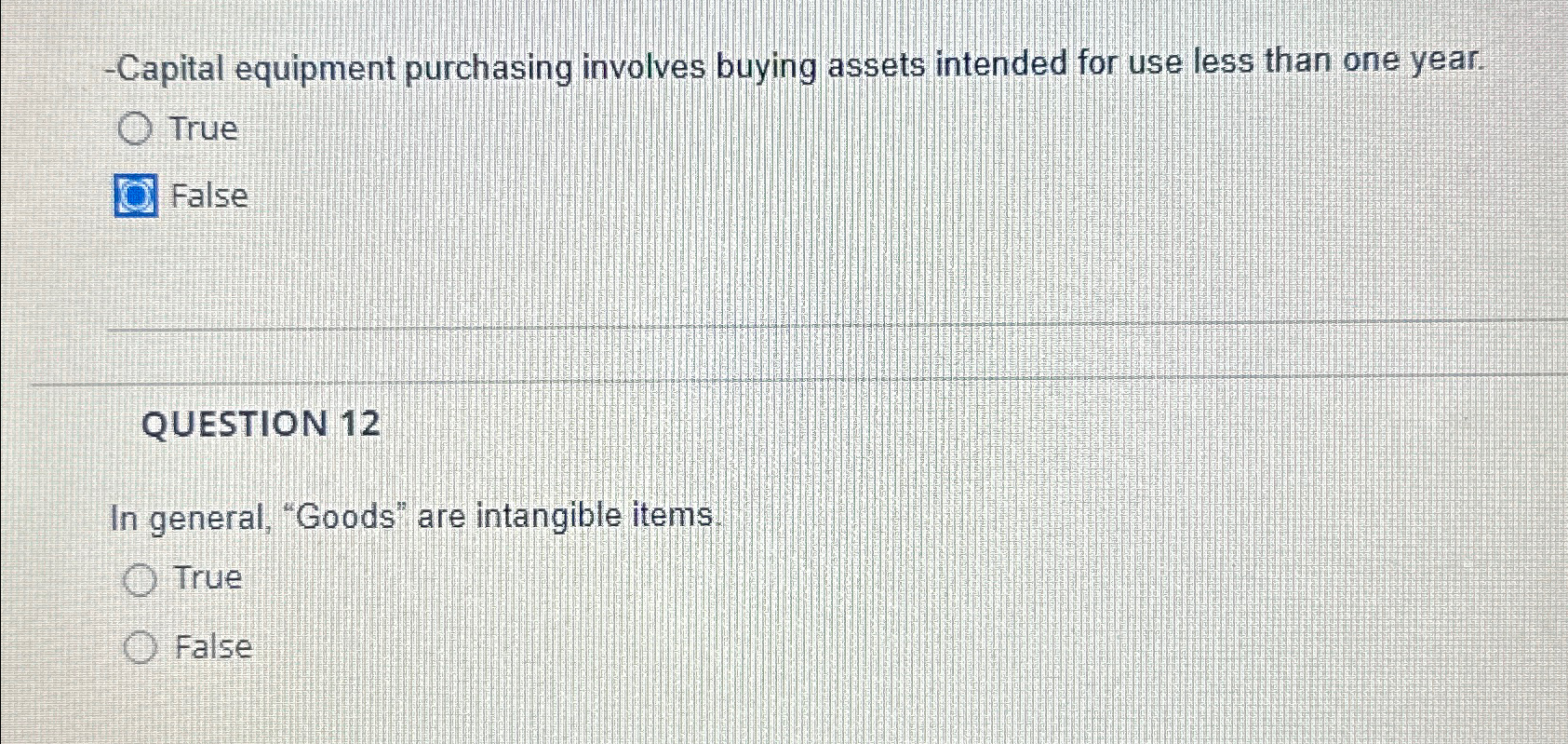  -Capital equipment purchasing involves buying assets intended for use less than