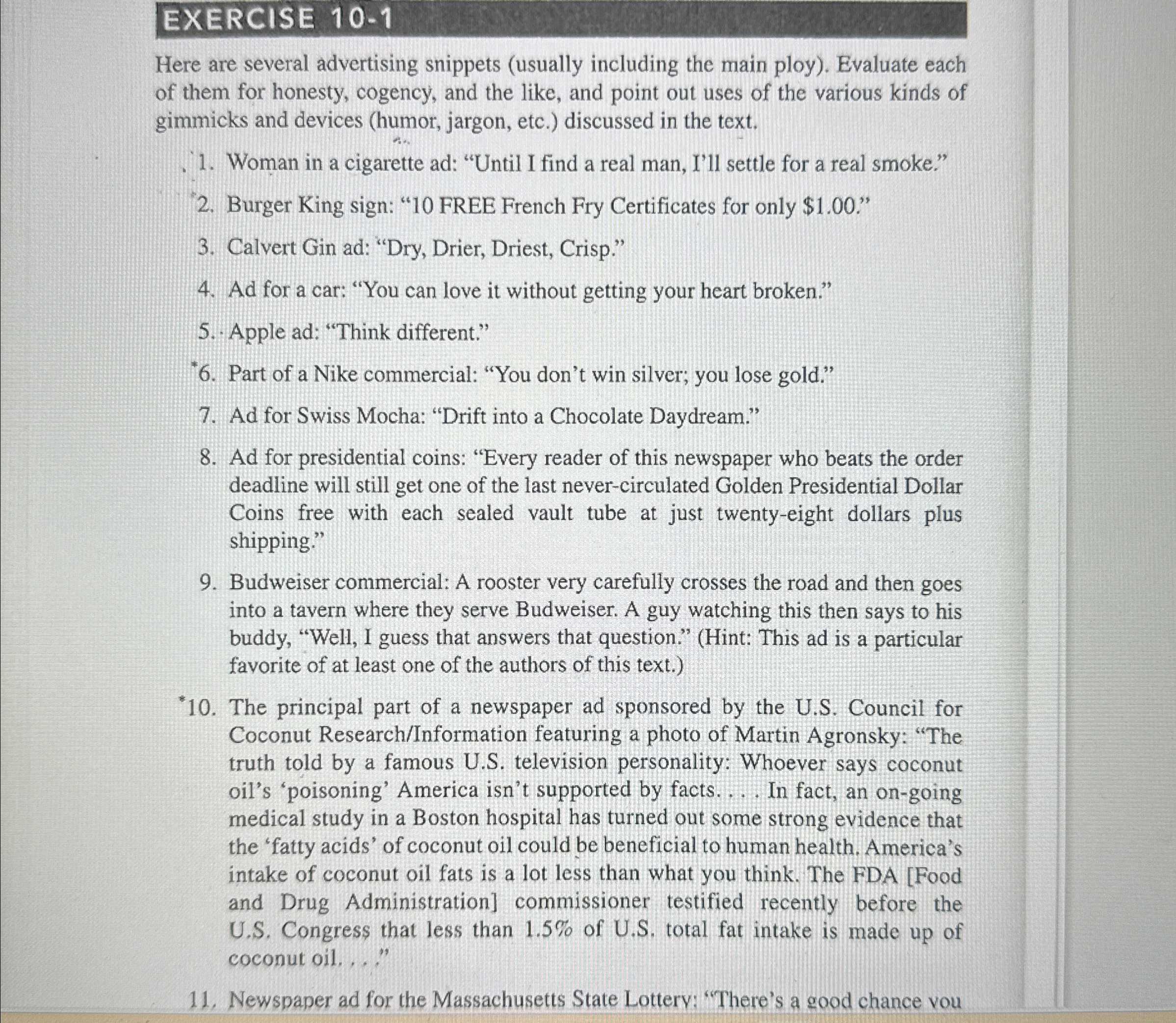  EXERCISE 10-1 Here are several advertising snippets (usually including the main