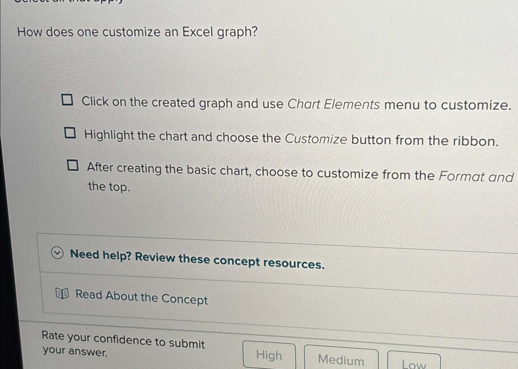  How does one customize an Excel graph? Click on the created