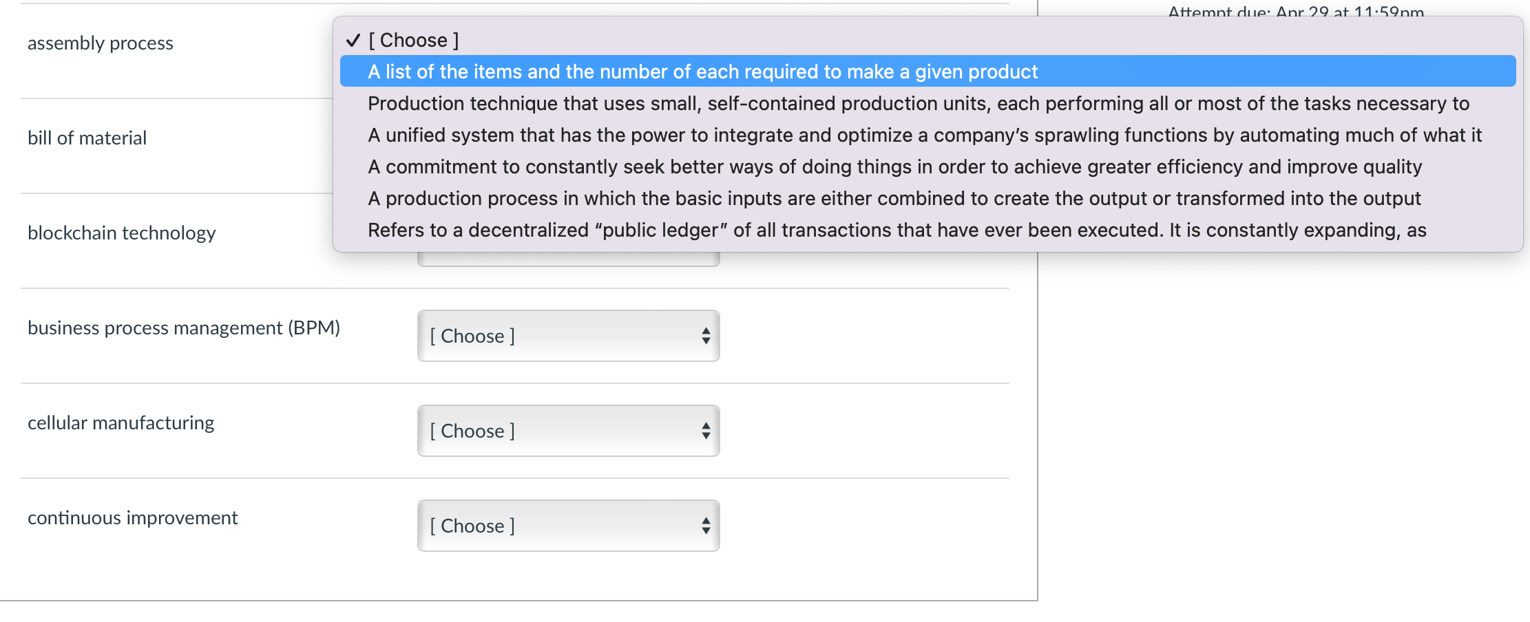 Match the terms with the right definitions. assembly process [ Choose ]