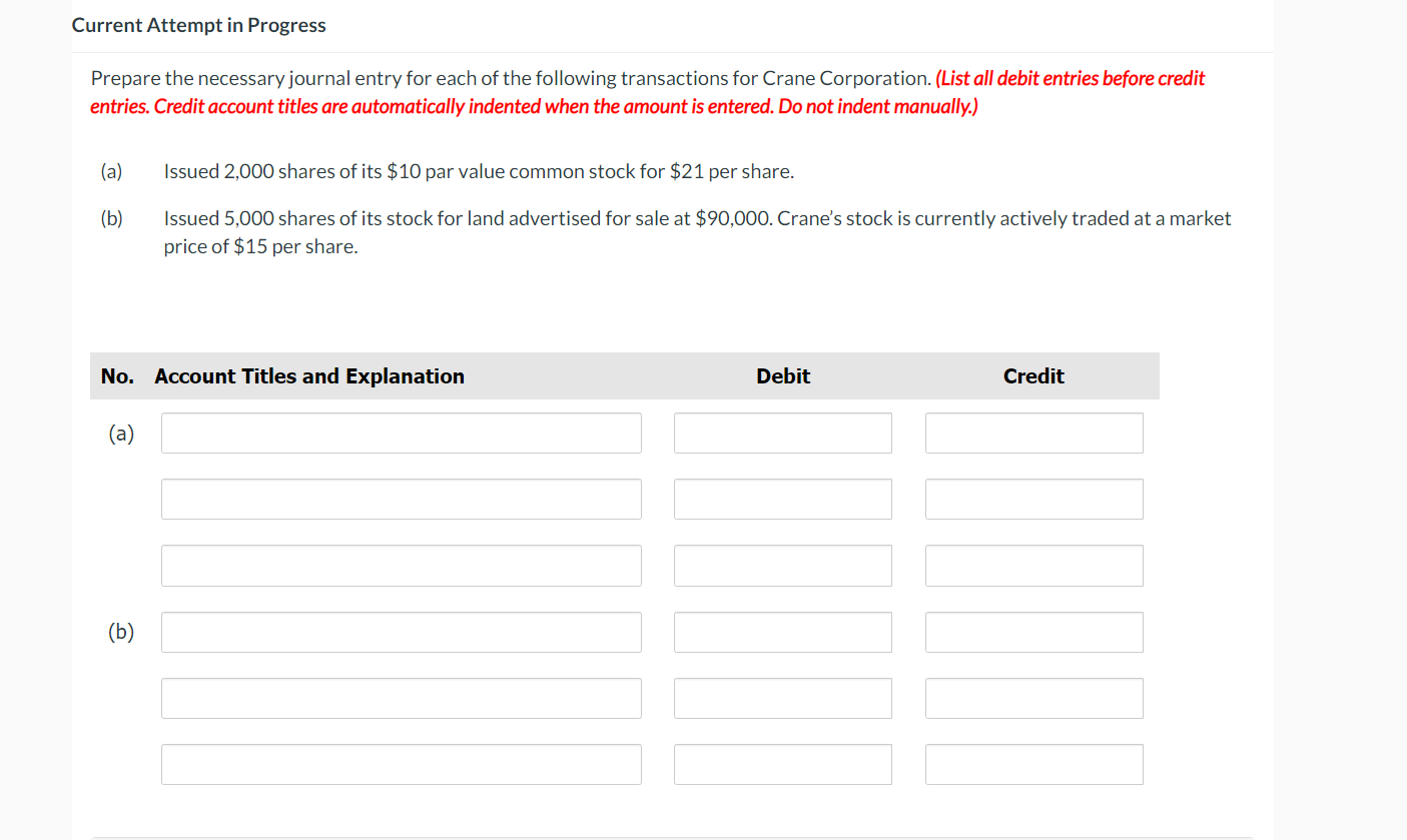  Current Attempt in Progress Prepare the necessary journal entry for each