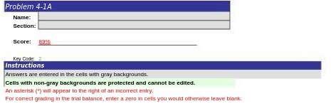  Problem 4-1A Name: Section: SOOrc: Key Code: 2 Instructions Answers are