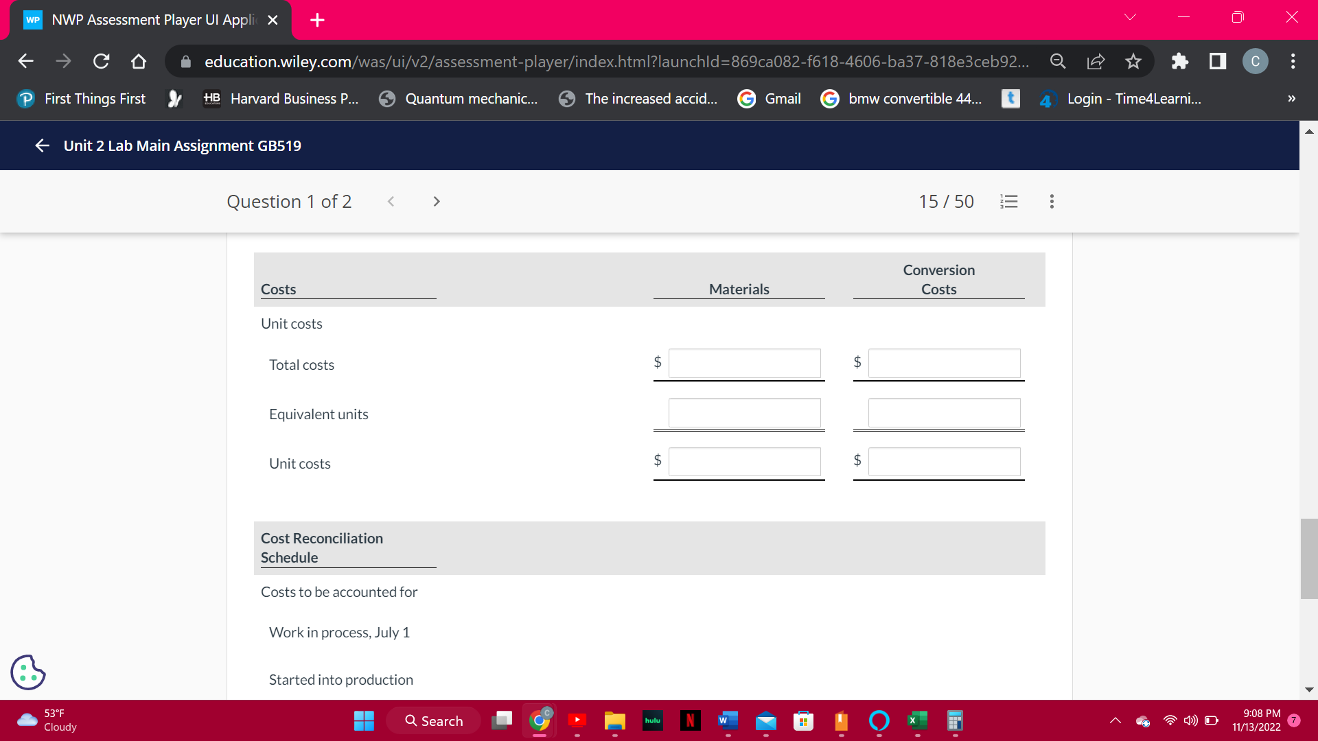 Your answer is partially correct. Calculate the assignment of costs to units