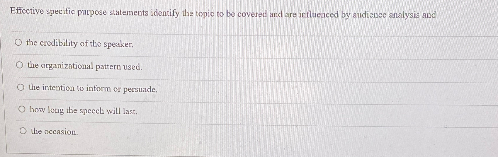  Effective specific purpose statements identify the topic to be covered and