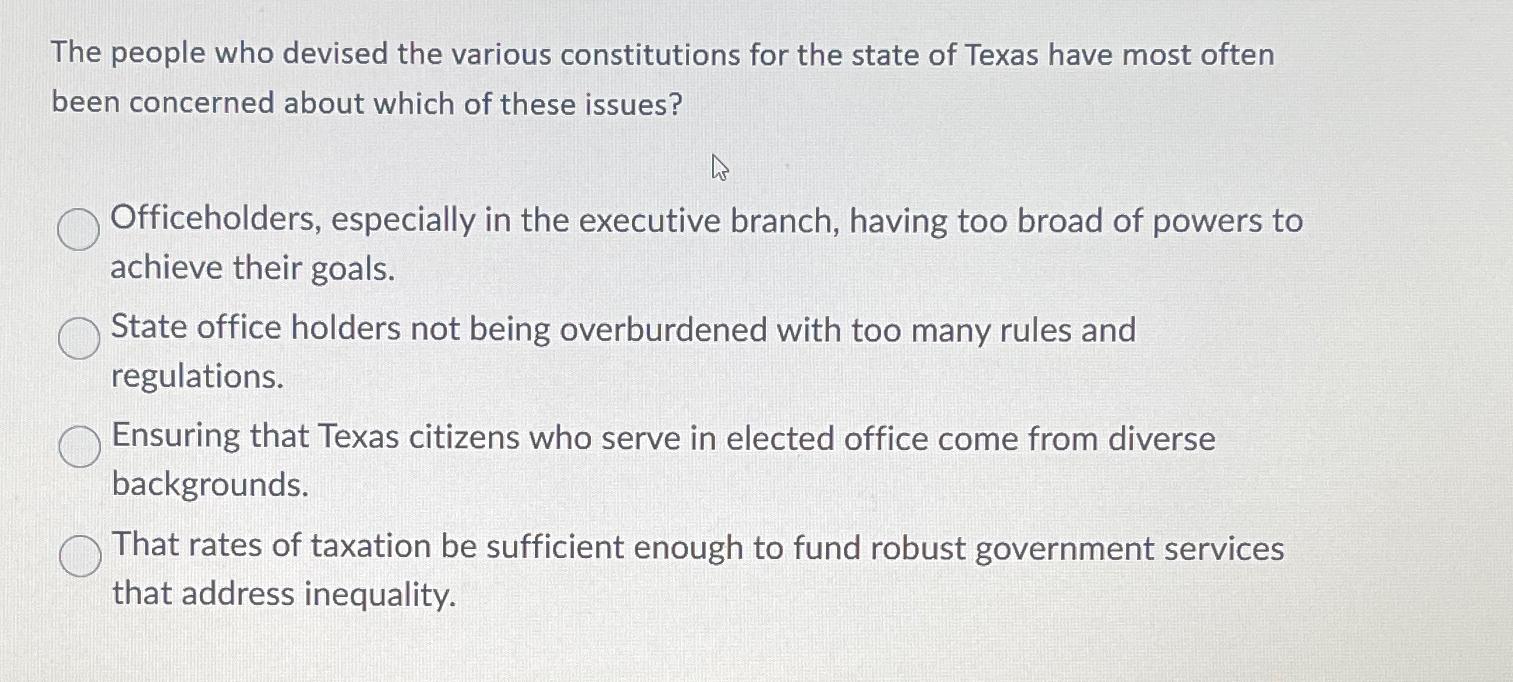  The people who devised the various constitutions for the state of