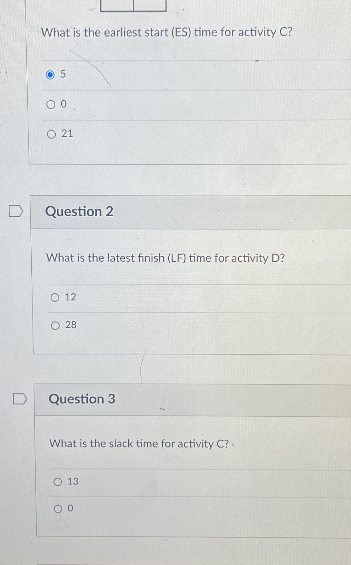  What is the earliest start (ES) time for activity C? 5