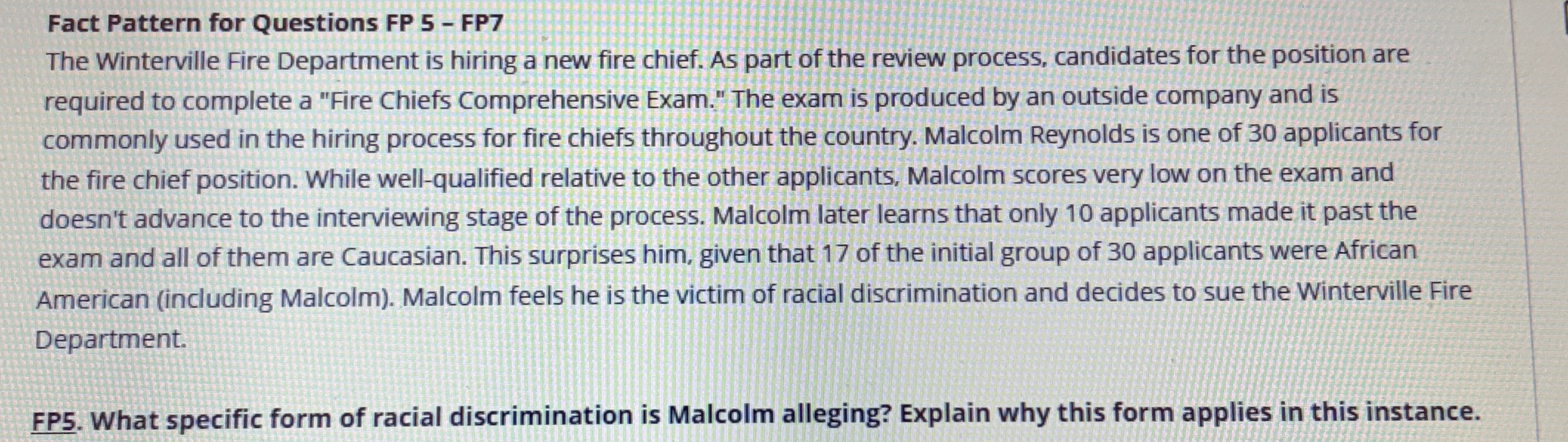  Fact Pattern for Questions FP 5- FP7 The Winterville Fire Department