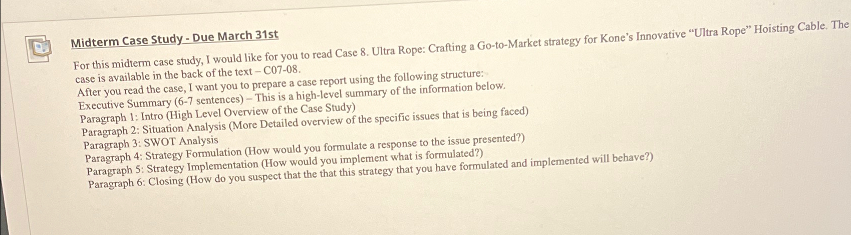  Midterm Case Study - Due March 31st For this midterm case