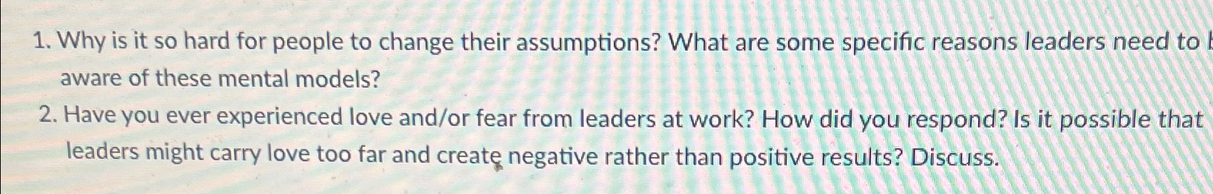  Why is it so hard for people to change their assumptions?