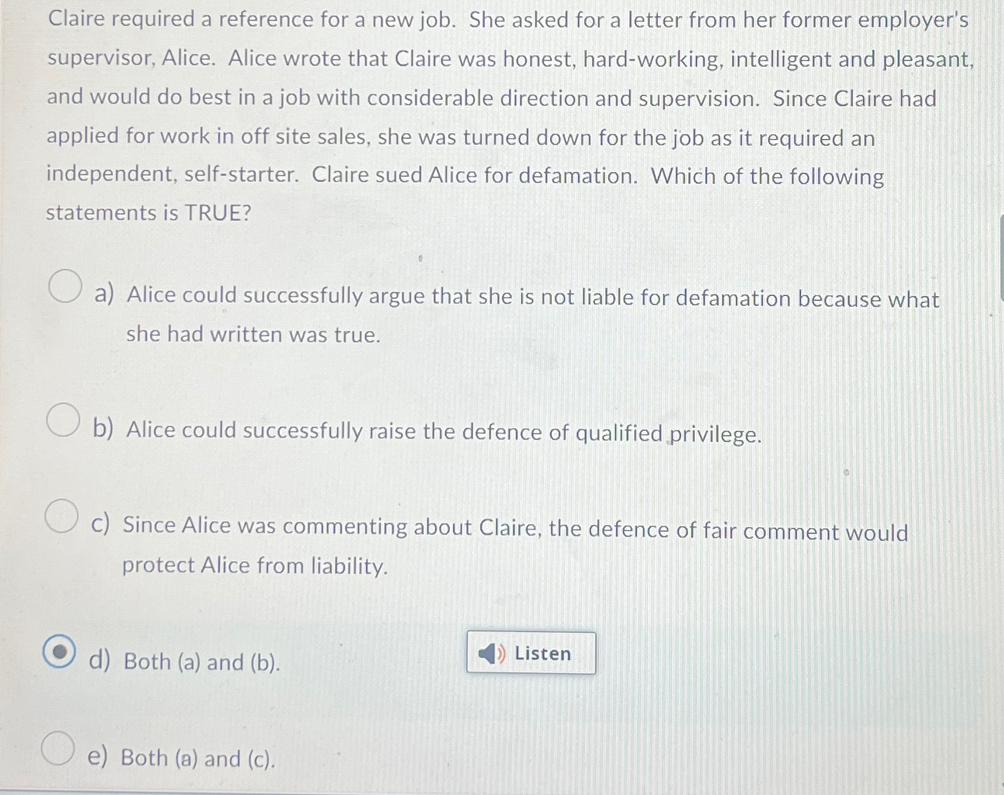  Claire required a reference for a new job. She asked for