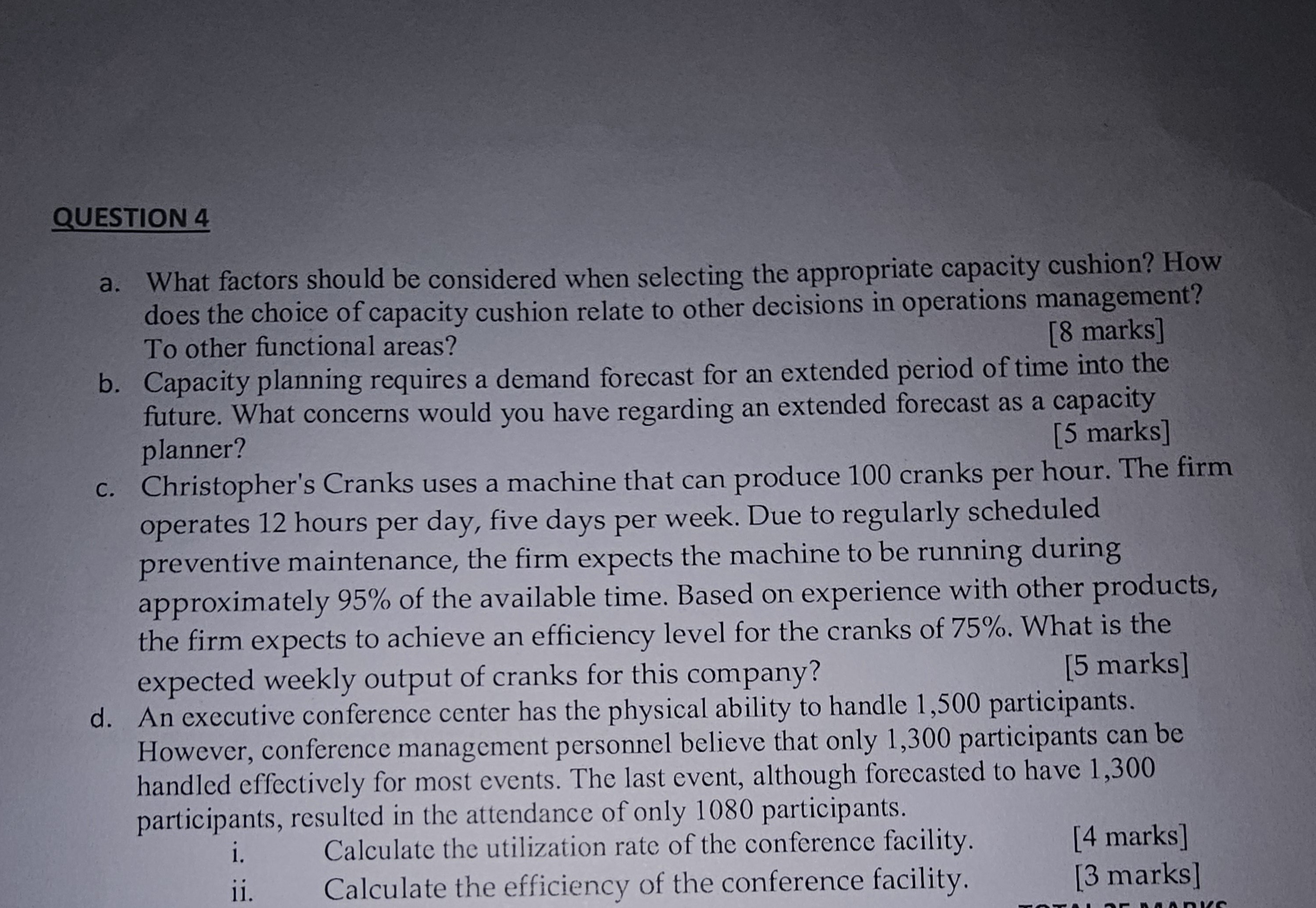  QUESTION 4 a. What factors should be considered when selecting the