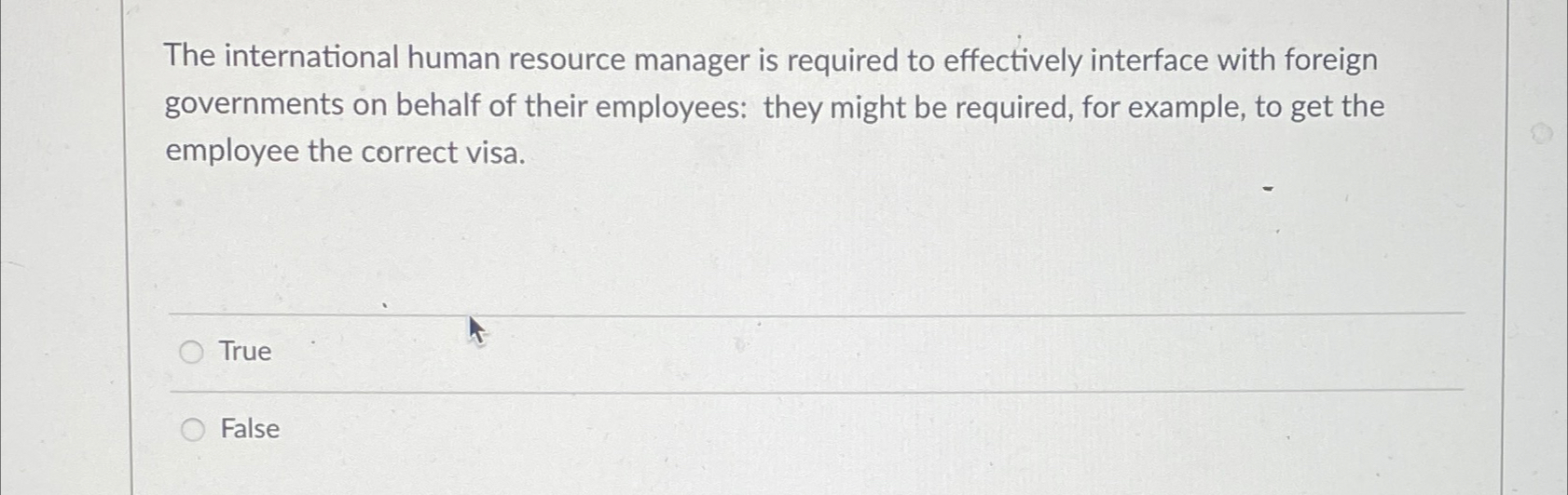  The international human resource manager is required to effectively interface with