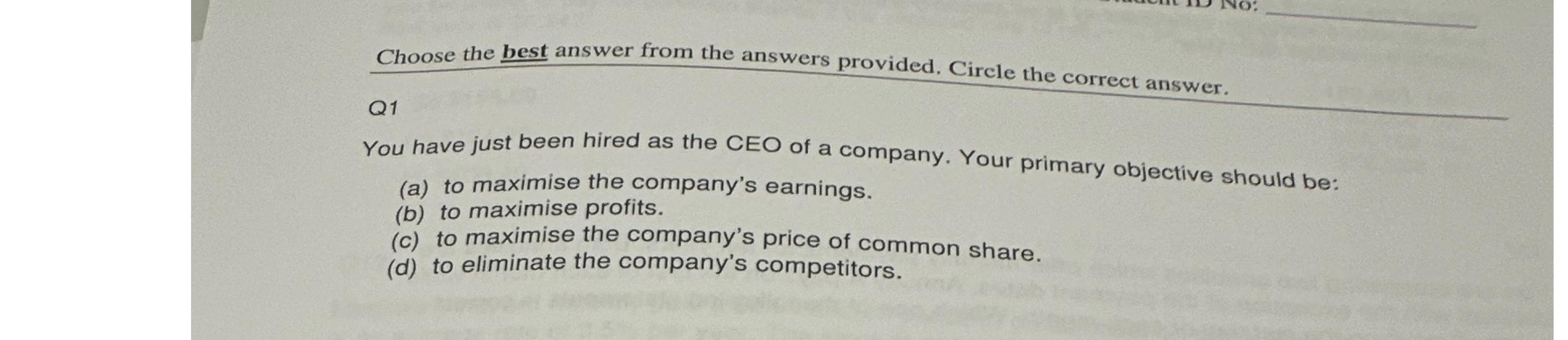  Choose the best answer from the answers provided. Circle the correct