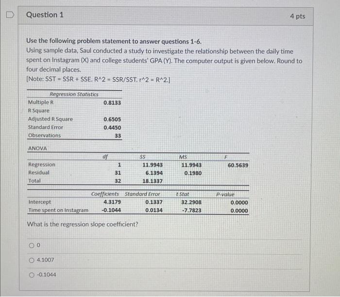  Use the following problem statement to answer questions 1-6. Using sample