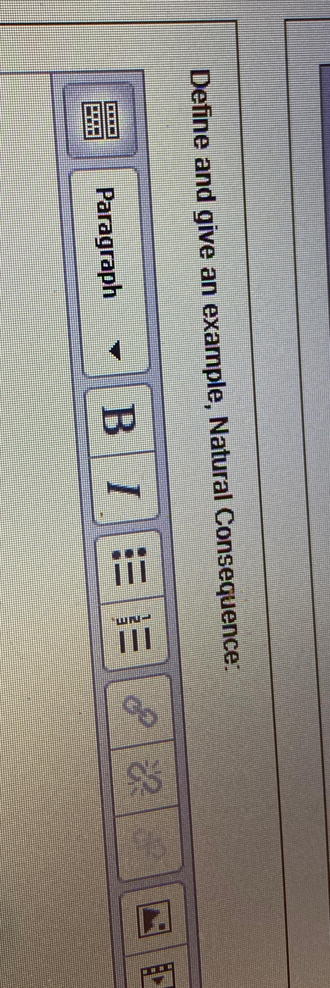  Define and give an example, Natural Consequence: Paragraph 