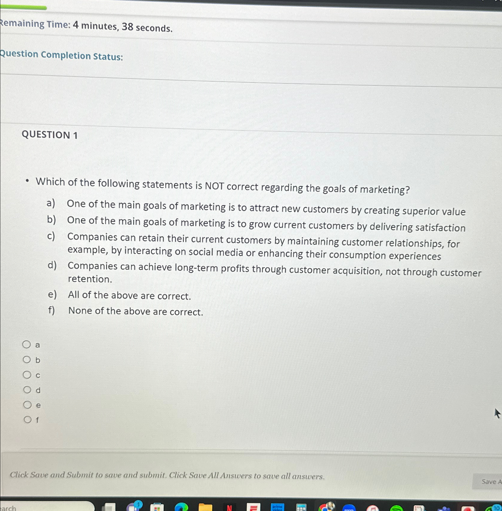  Remaining Time: 4 minutes, 38 seconds. Question Completion Status: QUESTION 1