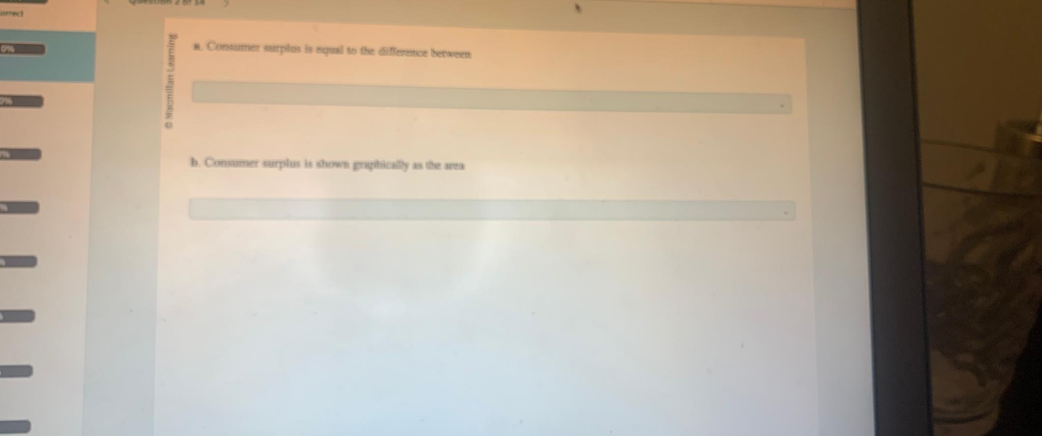  b. Consumer aurplus is shown graplically as the area 