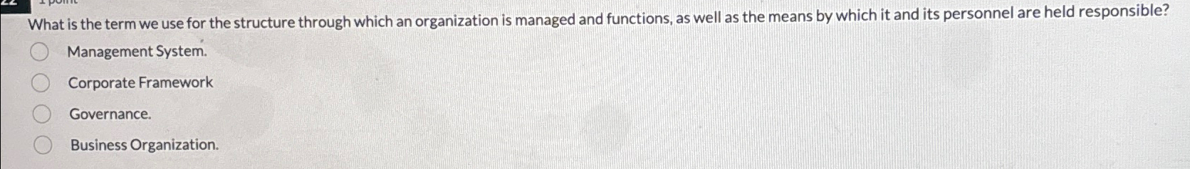  What is the term we use for the structure through which