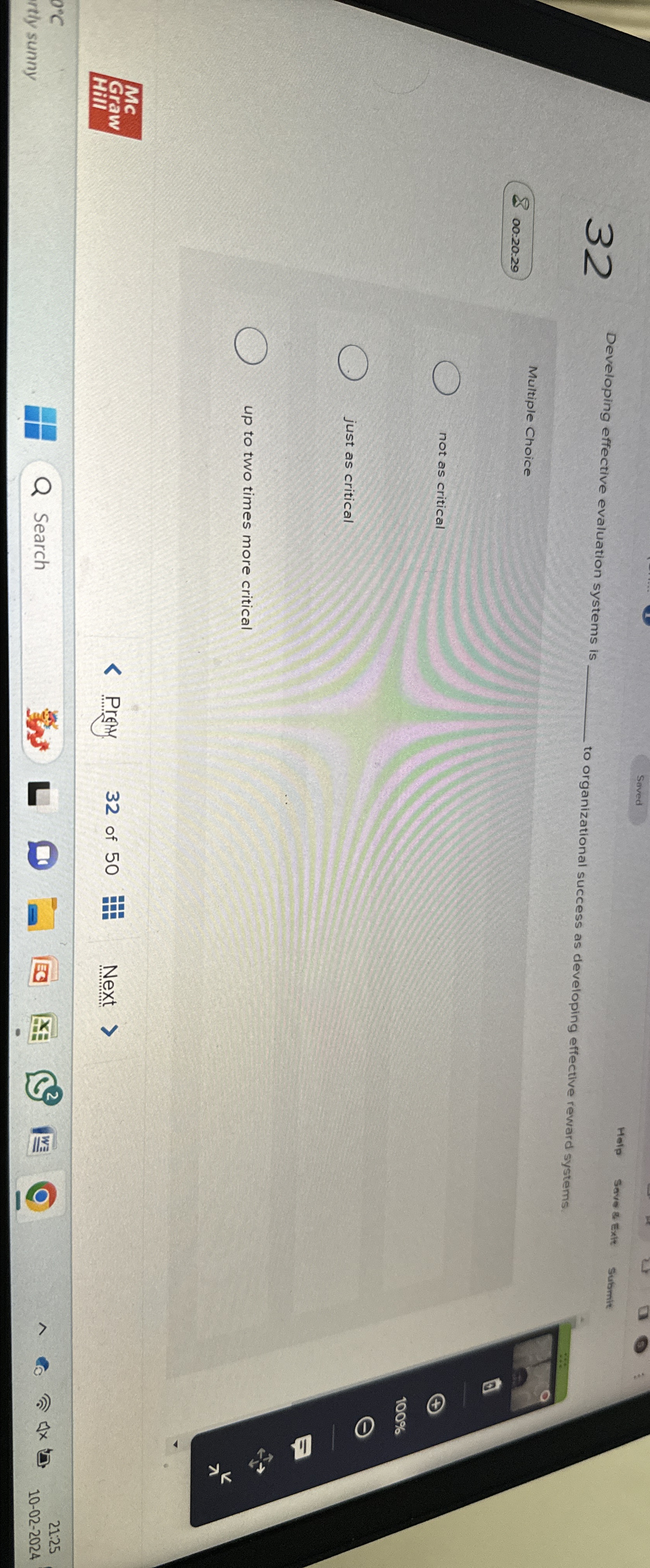  32 Developing effective evaluation systems is to organizational success as developing