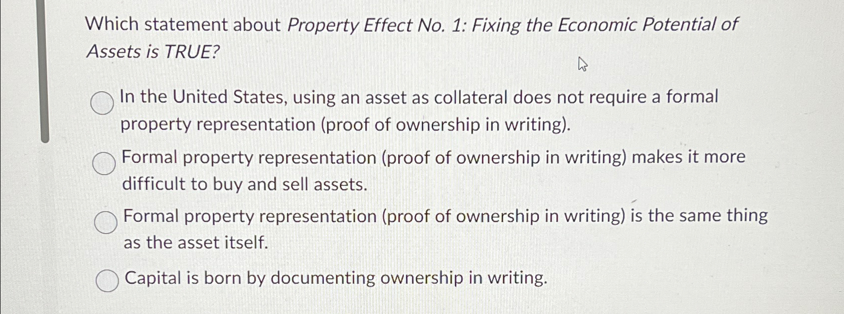  Which statement about Property Effect No.1: Fixing the Economic Potential of