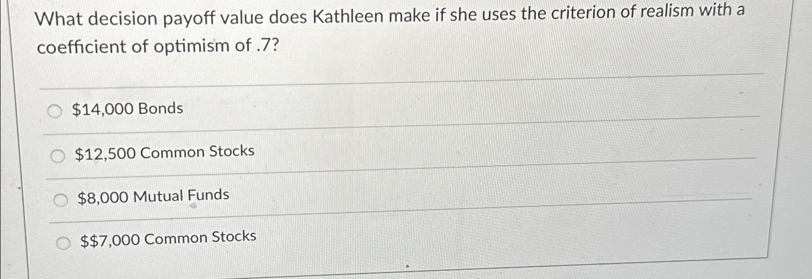  What decision payoff value does Kathleen make if she uses the