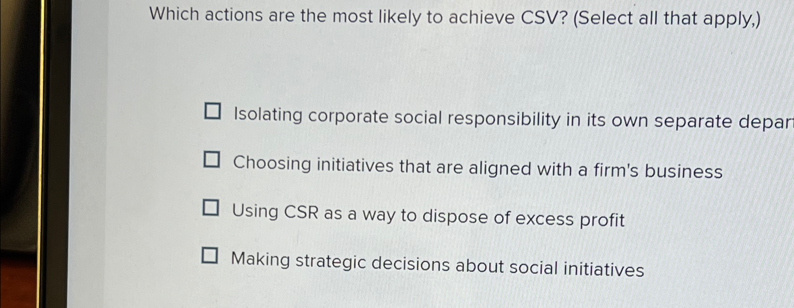  Which actions are the most likely to achieve CSV?(Select all that