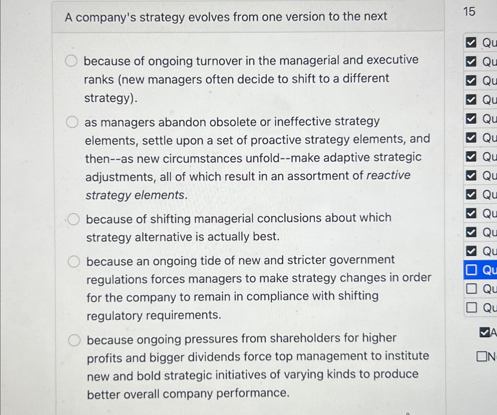  A company's strategy evolves from one version to the next because