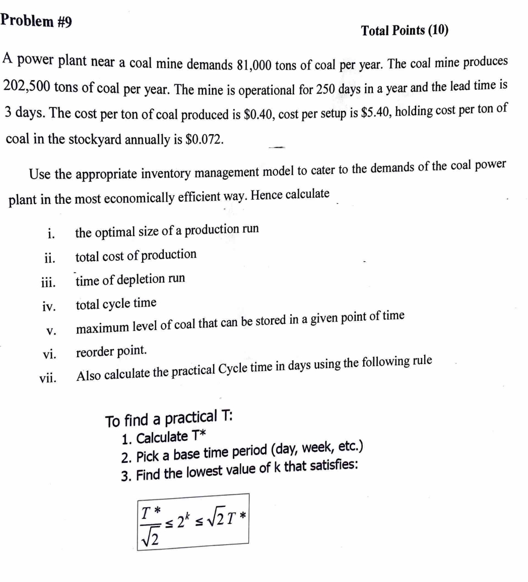  Problem #9 Total Points (10) A power plant near a coal