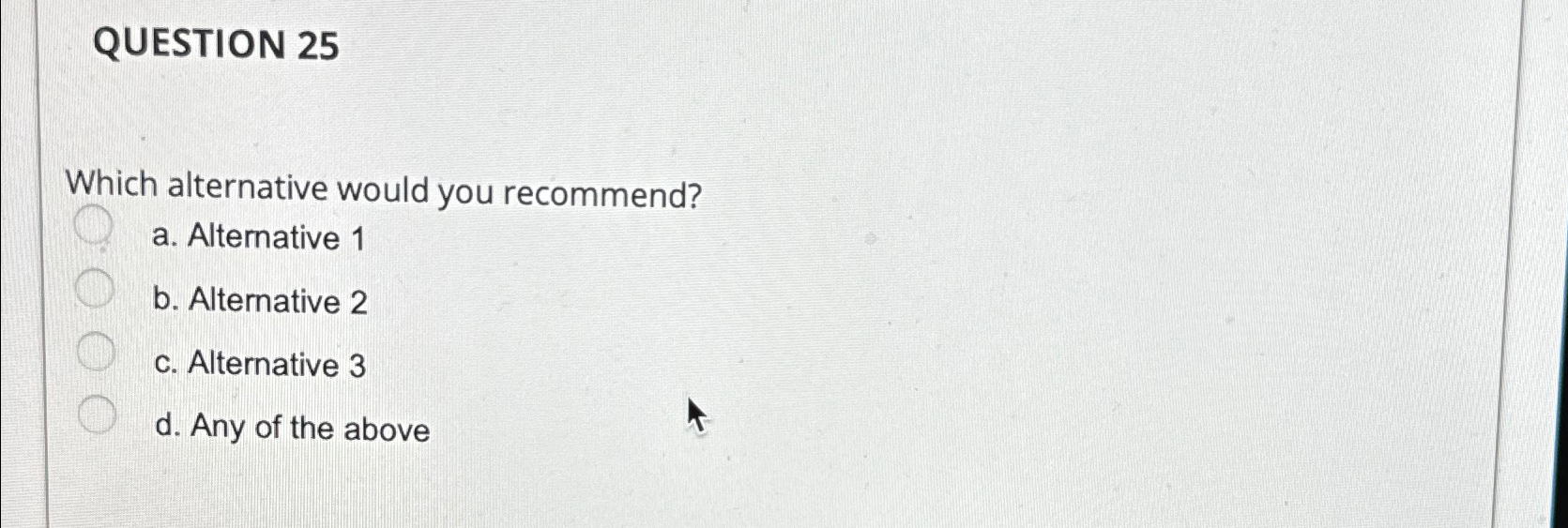  PROBLEM D Use the following to answer Question 24-25: Ann is