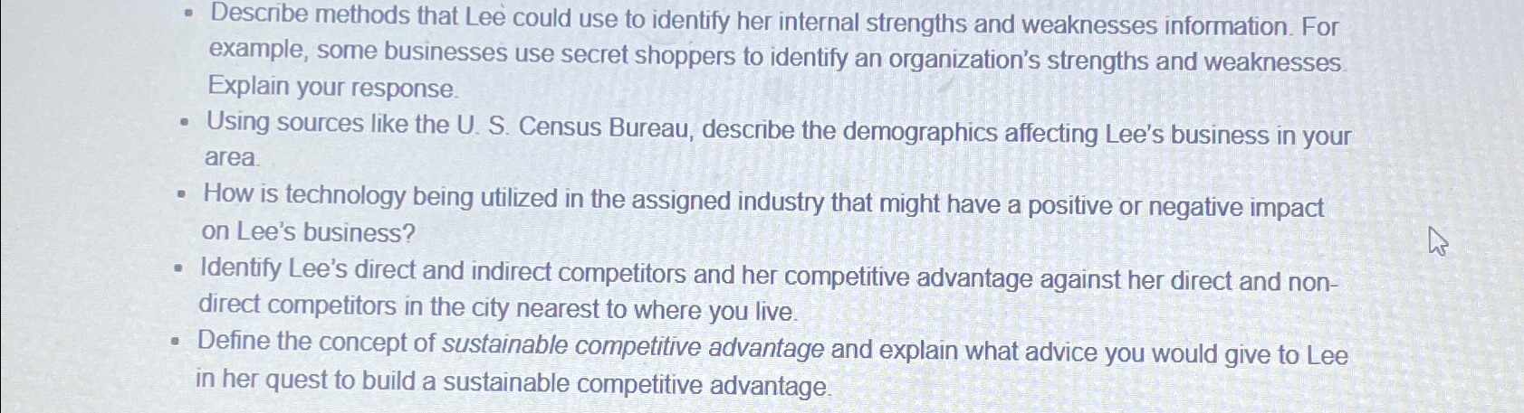  Describe methods that Lee could use to identify her internal strengths