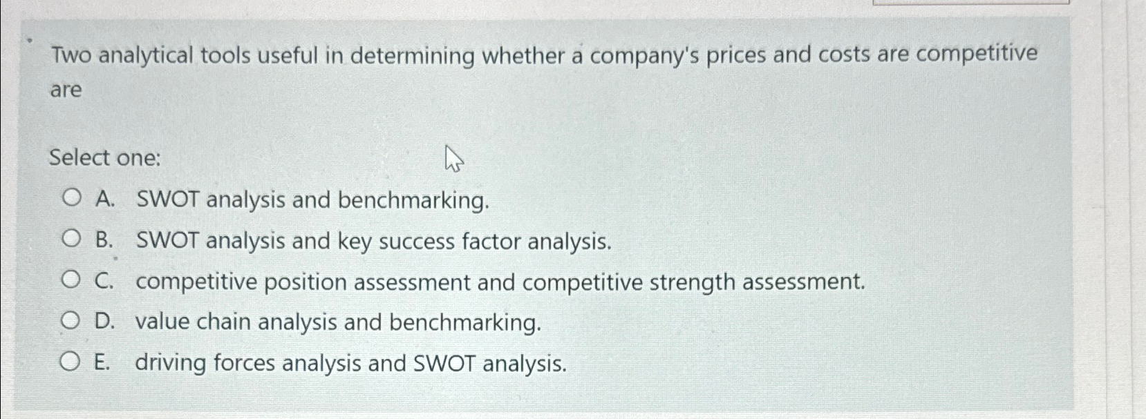  Two analytical tools useful in determining whether a company's prices and