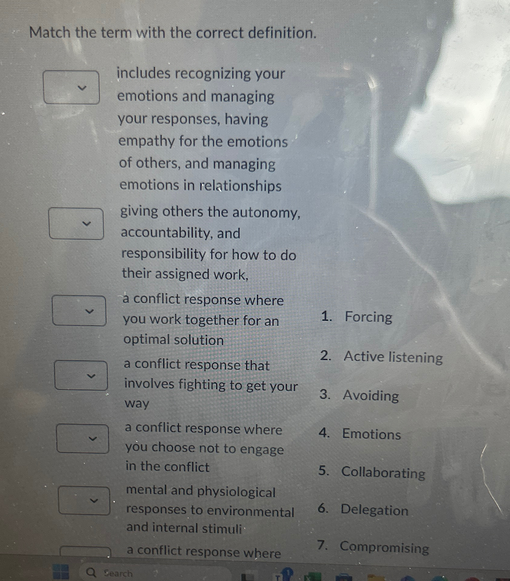  Match the term with the correct definition. includes recognizing your emotions