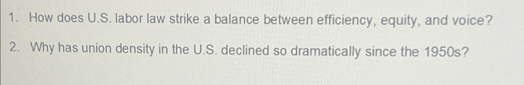  How does U.S. labor law strike a balance between efficiency, equity,