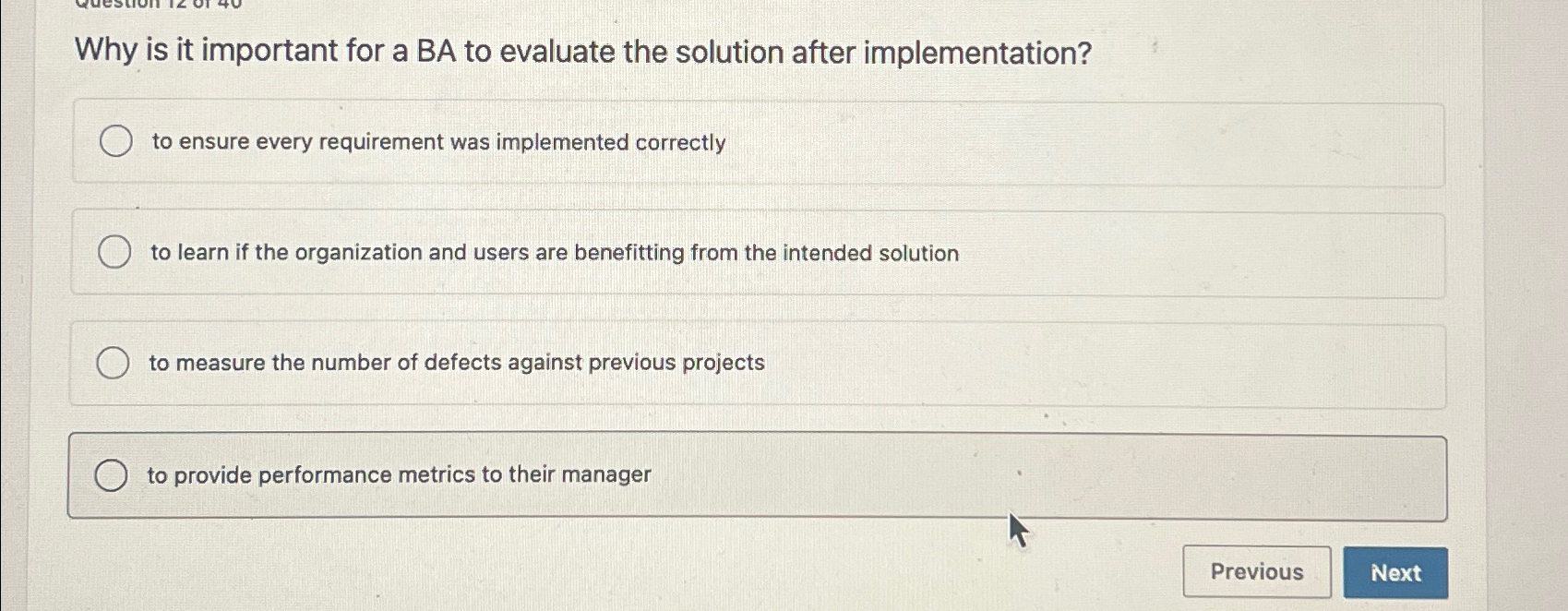  Why is it important for a BA to evaluate the solution