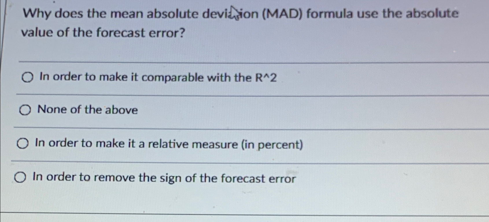  Why does the mean absolute devidion (MAD) formula use the absolute