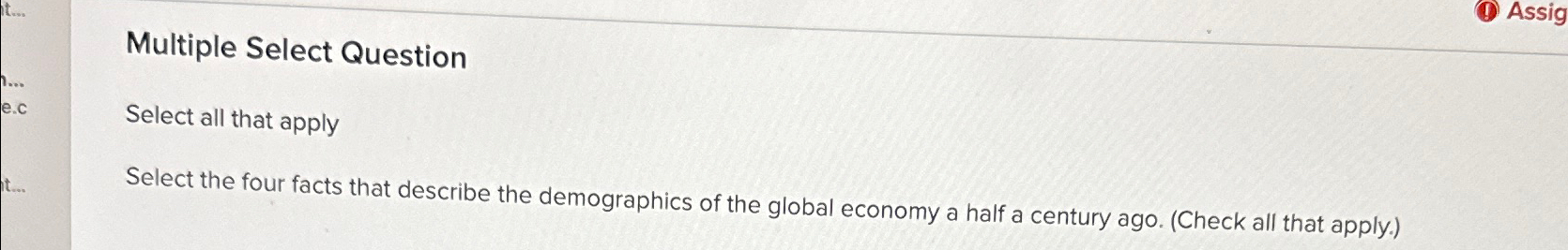  Multiple Select Question Select all that apply Select the four facts