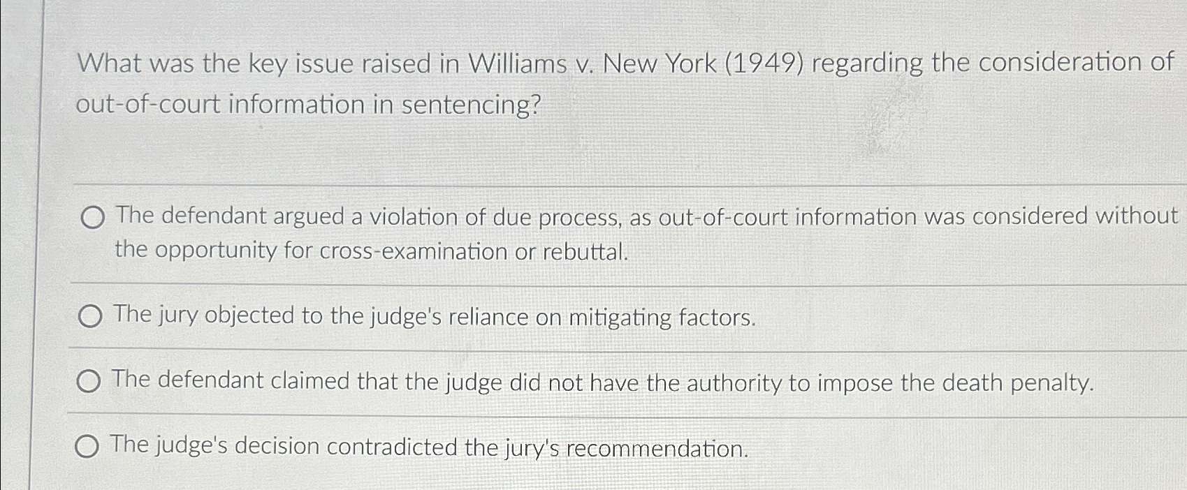  What was the key issue raised in Williams v. New York