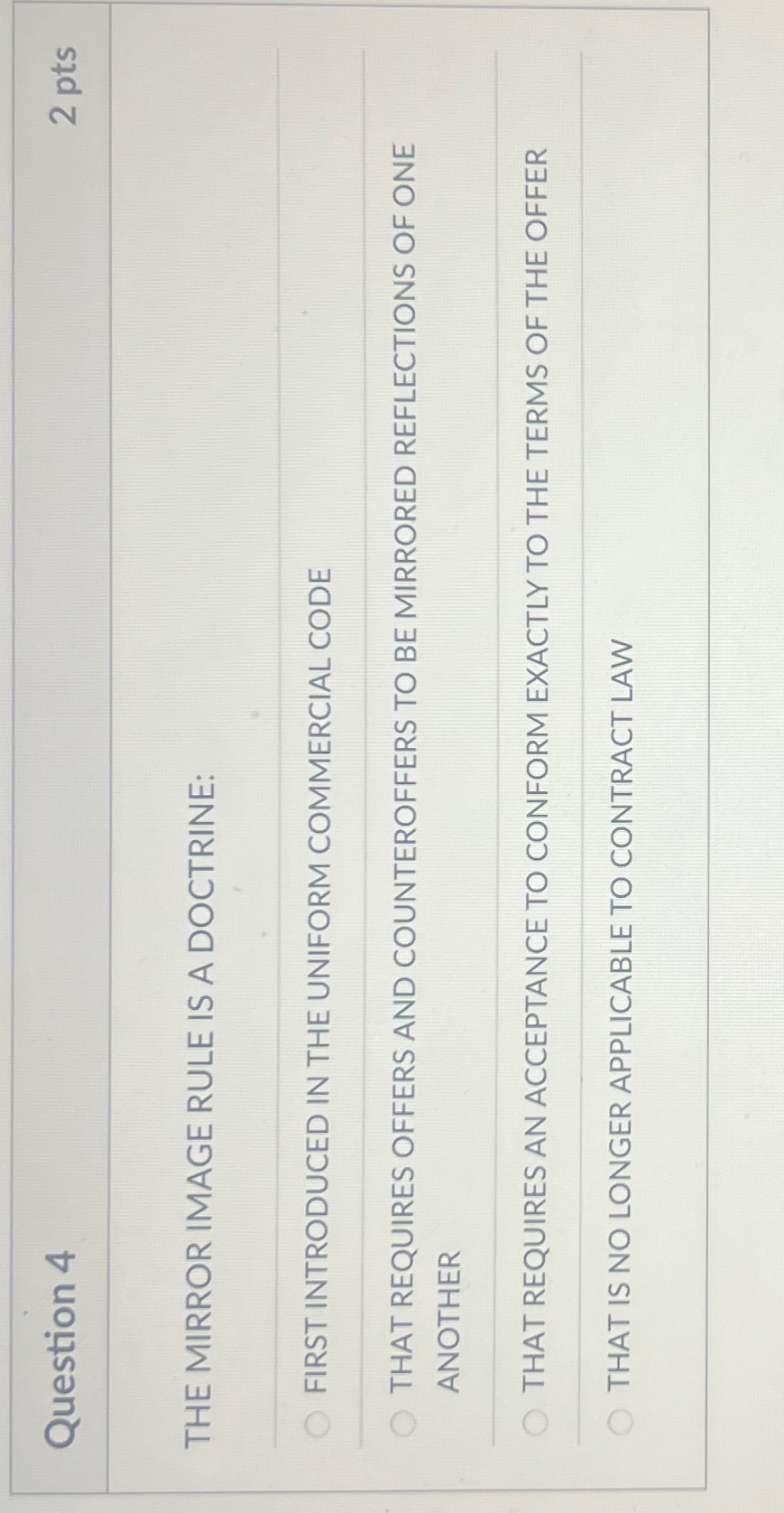  Question 4 2 pts THE MIRROR IMAGE RULE IS A DOCTRINE: