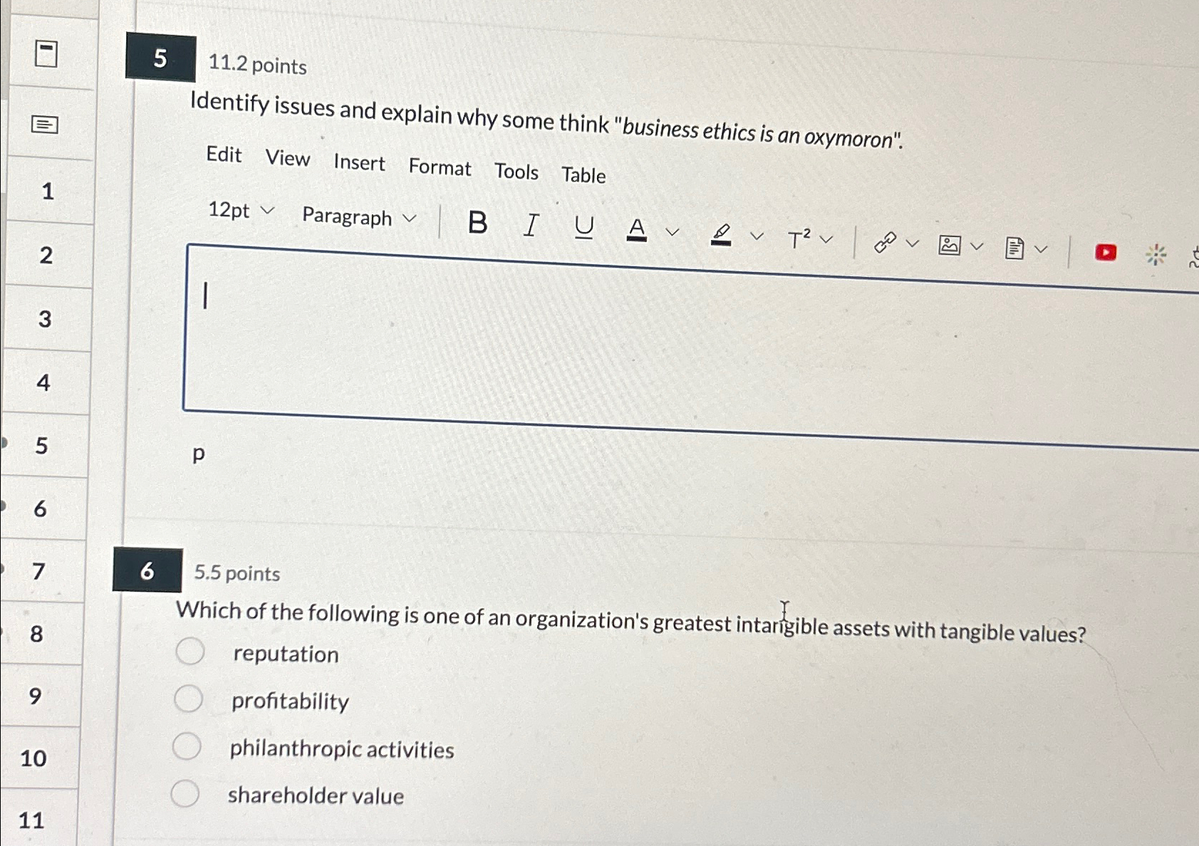  Identify issues and explain why some think "business ethics is an