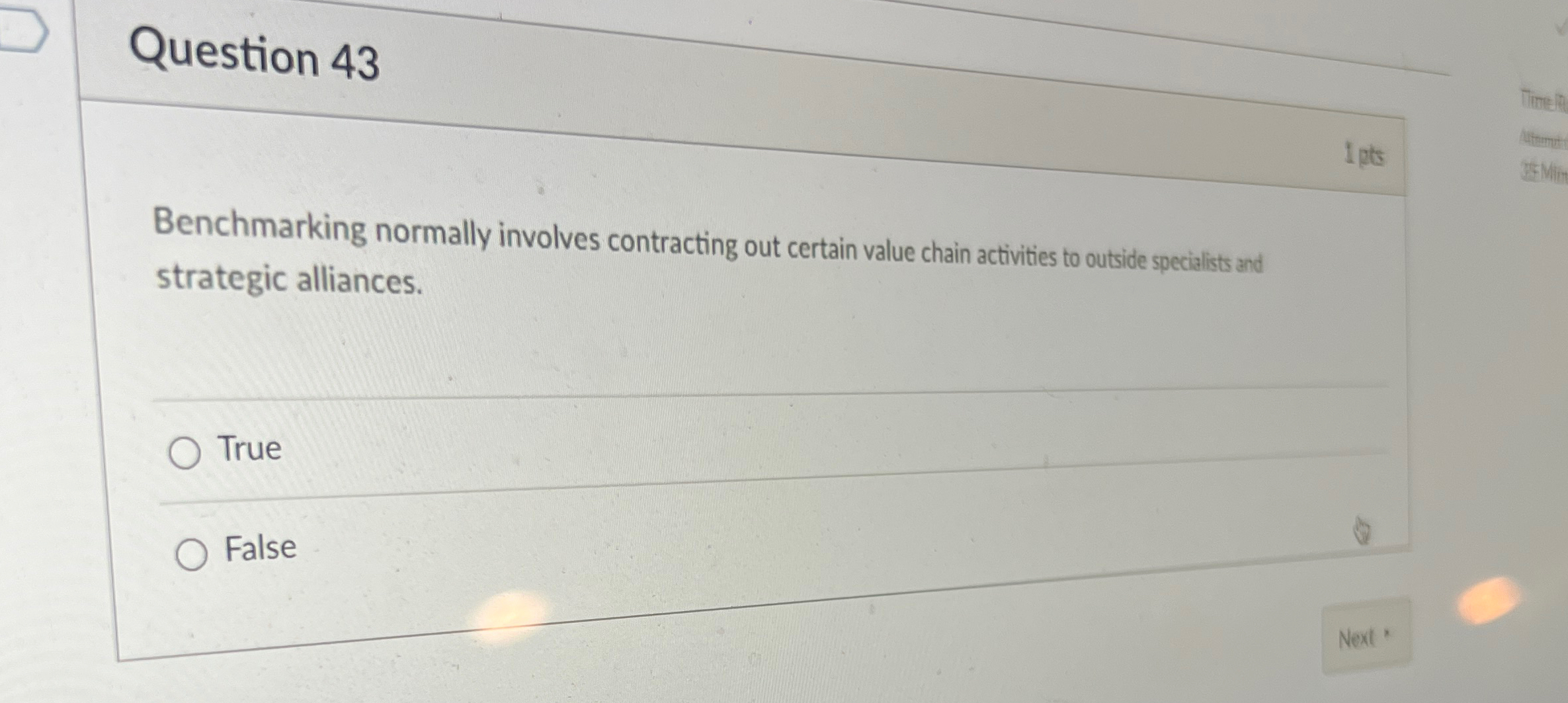  Question 43 Benchmarking normally involves contracting out certain value chain activities