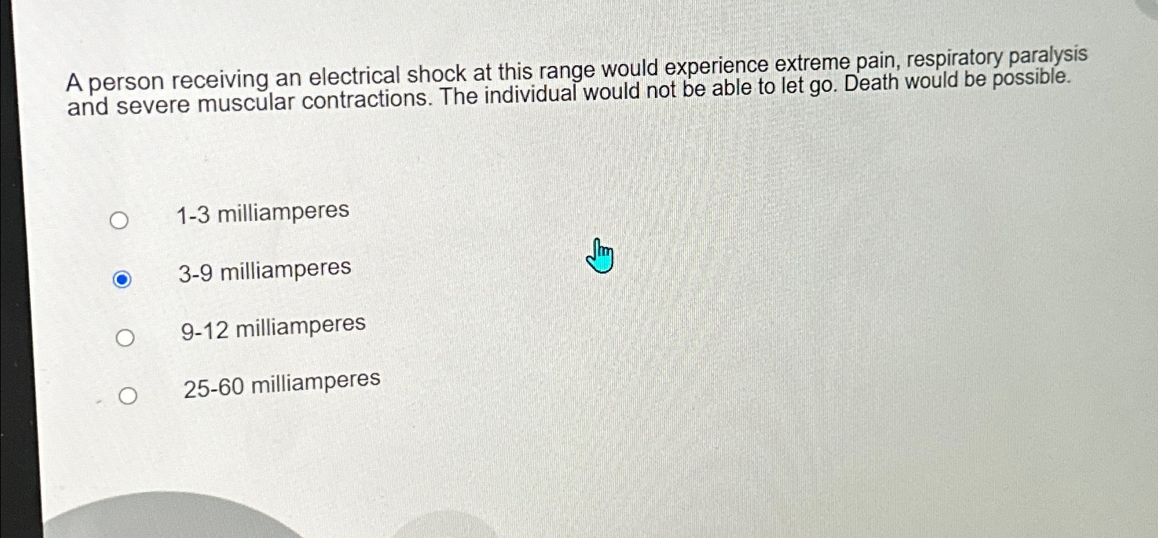  A person receiving an electrical shock at this range would experience