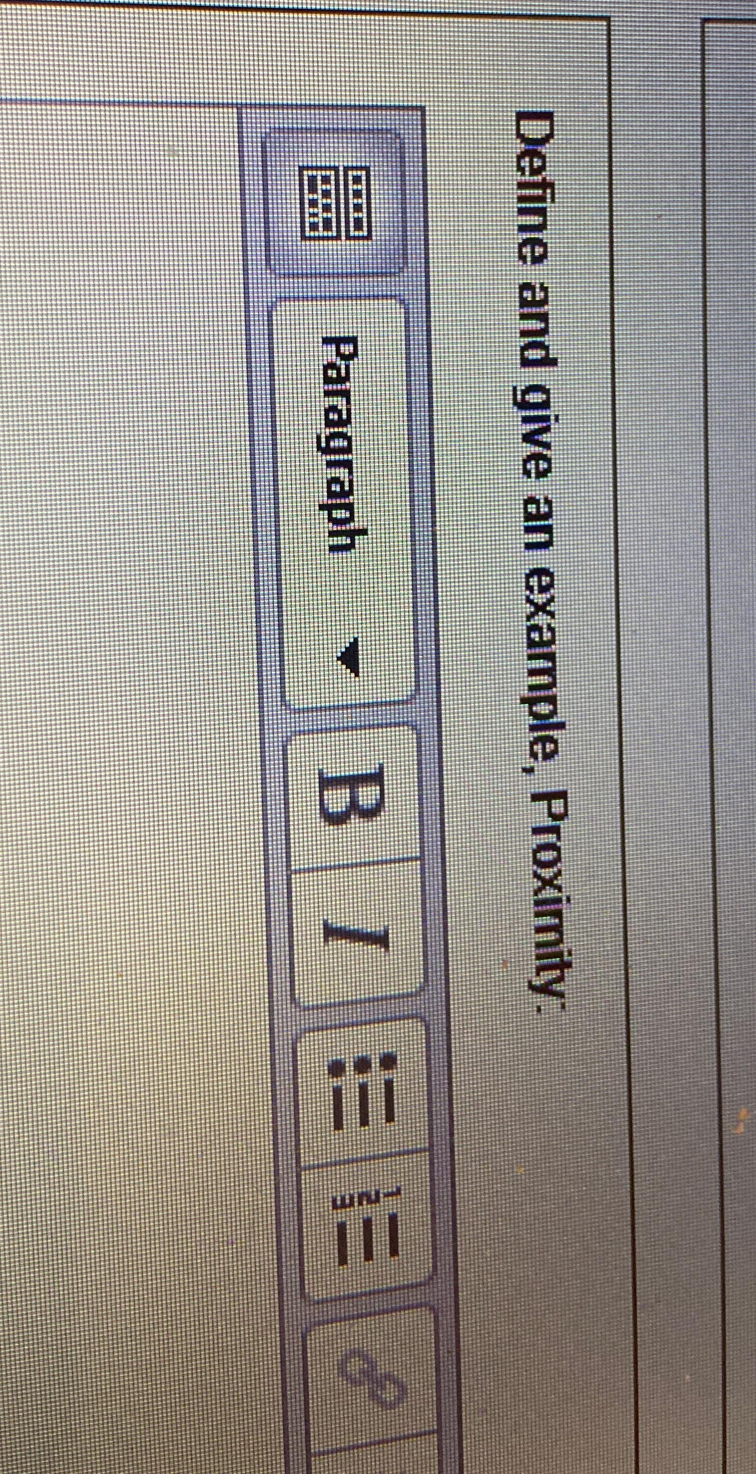  Define and give an example, Proximity: Paragraph 