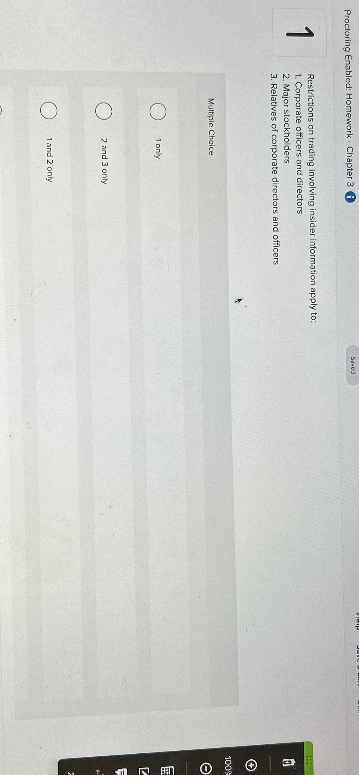  Proctoring Enabled: Homework - Chapter 3(i) Saved 4 Restrictions on trading