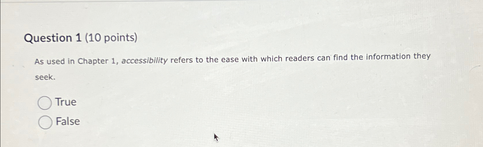  Question 1(10 points) As used in Chapter 1, accessibility refers to