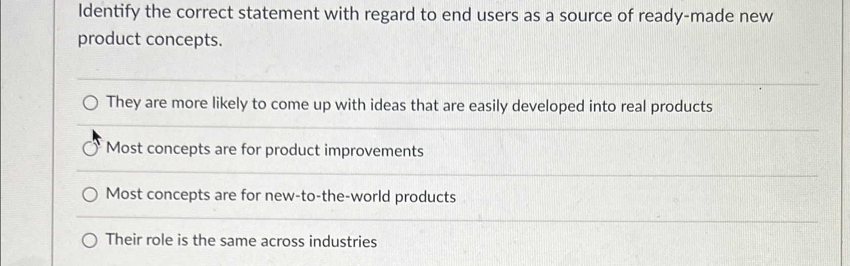  Identify the correct statement with regard to end users as a