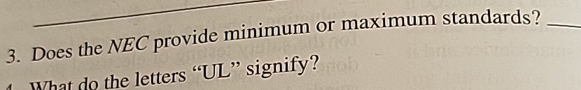  Does the NEC provide minimum or maximum standards? 