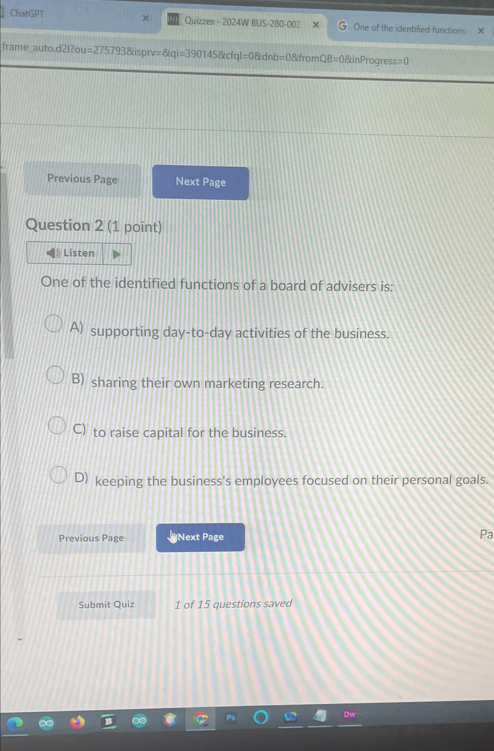  ChatGPT Previous Page Question 2(1 point) Listen One of the identified